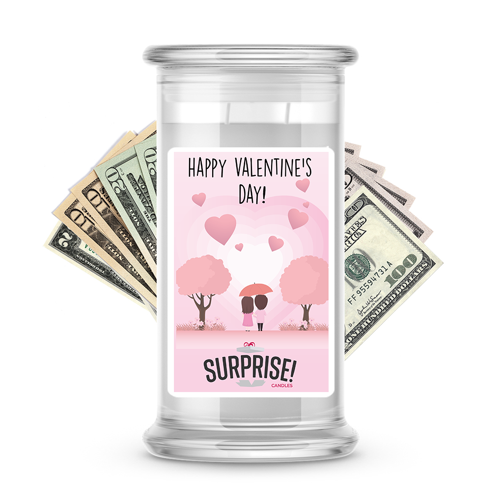 Happy Valentine's Day | Valentine's Day Surprise Cash Candles