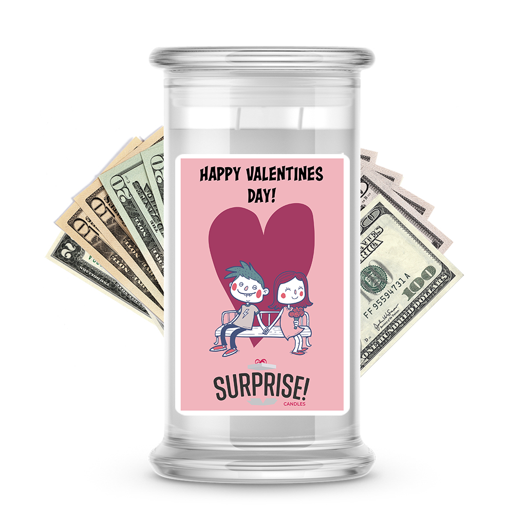 Happy Valentine's Day | Valentine's Day Surprise Cash Candles