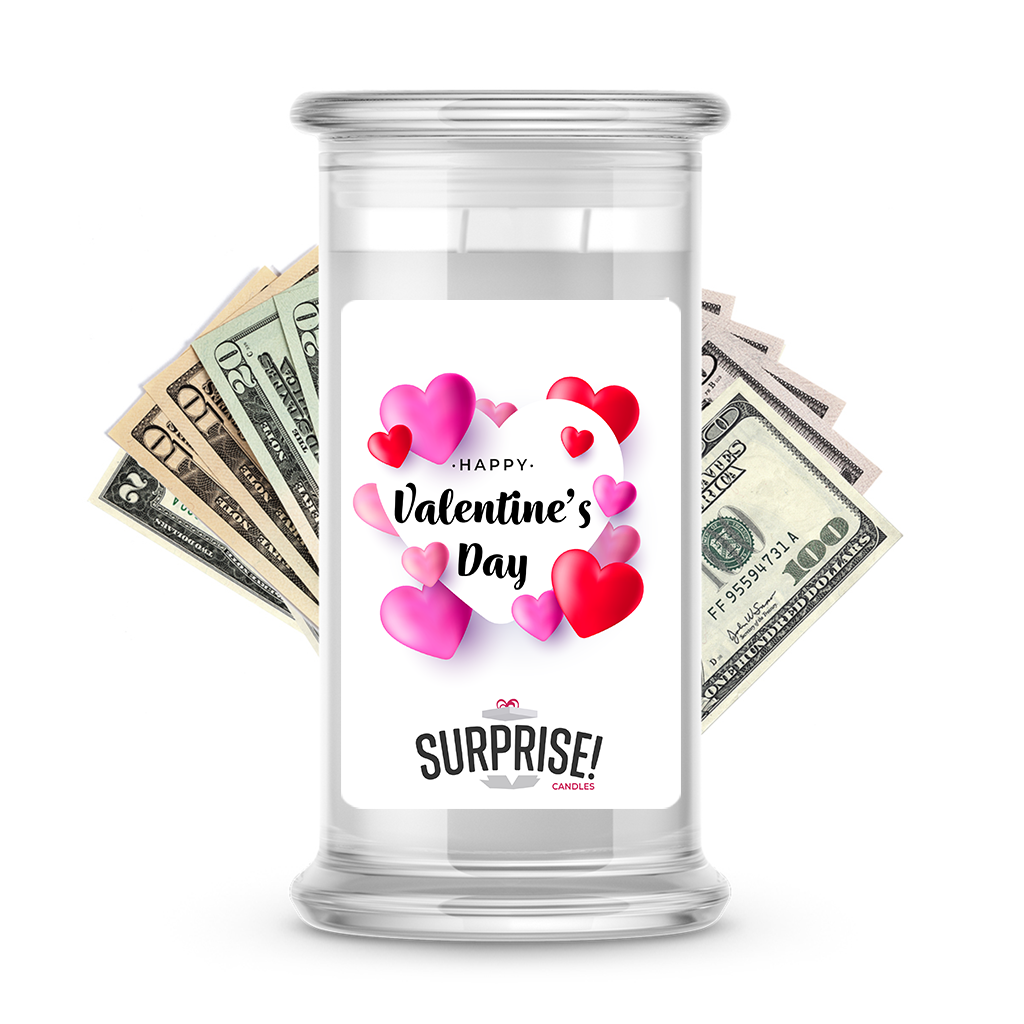 Happy Valentine's Day | Valentine's Day Surprise Cash Candles