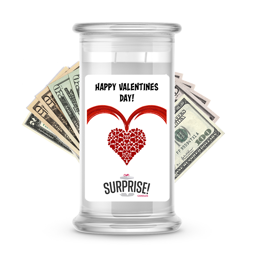 Happy Valentine's Day | Valentine's Day Surprise Cash Candles