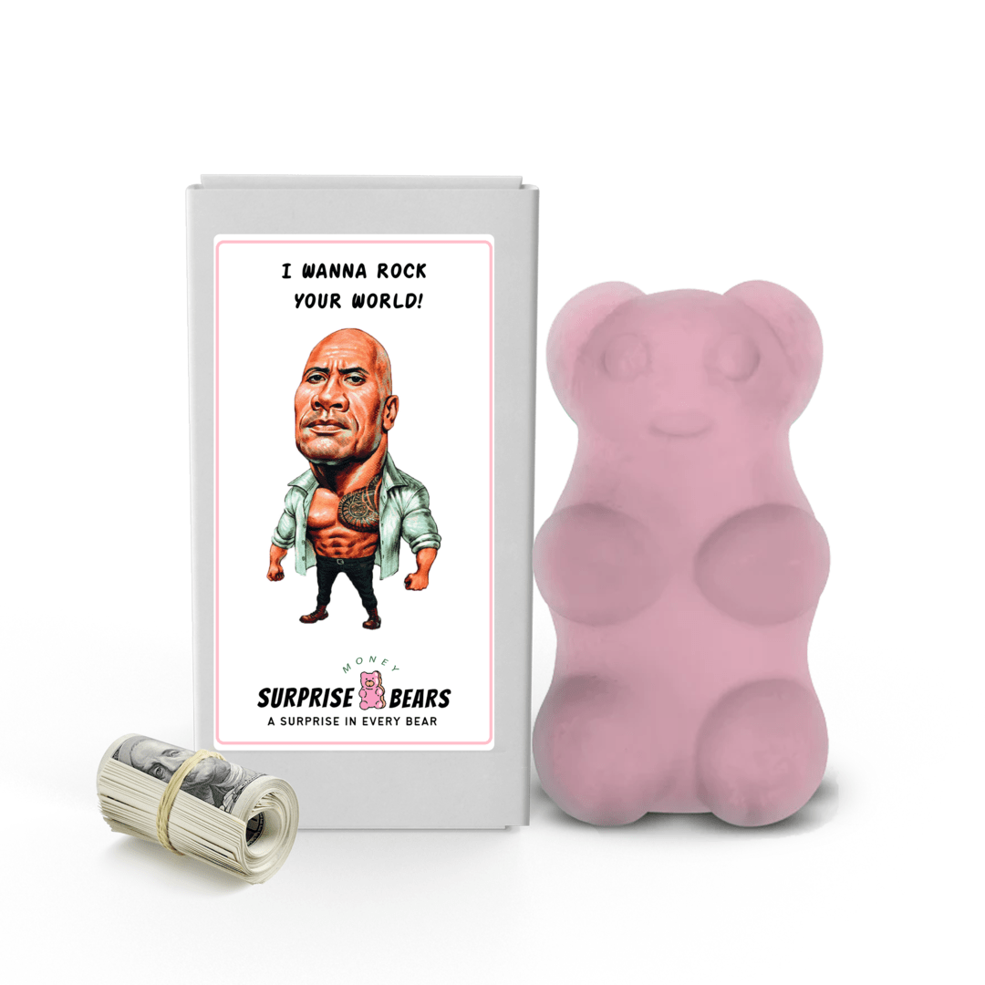 I Wanna Rock Your World! Cash Surprise Bear