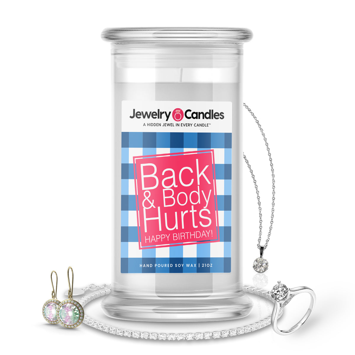 Back and Body Hurts Happy Birthday Jewelry Candle