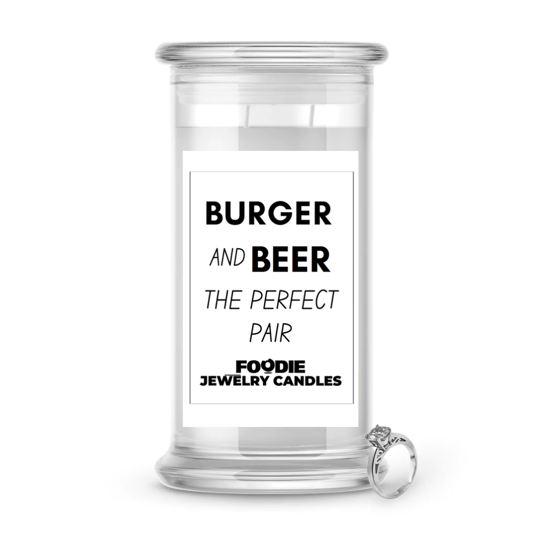 Burger and beer the  perfect pair | Foodie Jewelry Candles