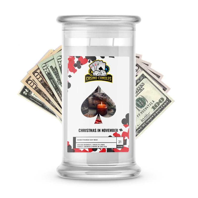 Christmas In November | Cash Casino Candles