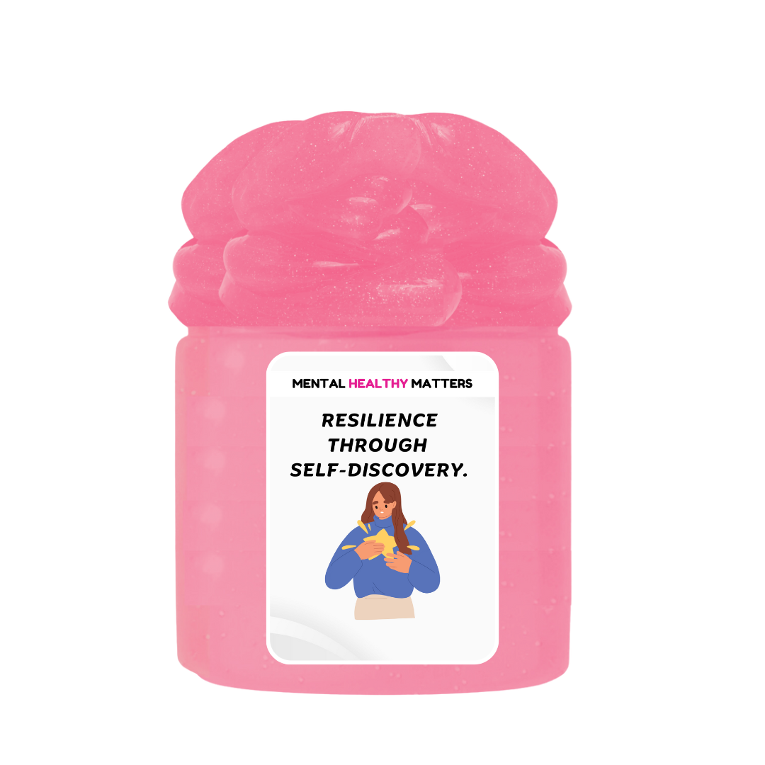 RESILIENCE THROUGH SELF-DISCOVERY | MENTAL HEALTH SLIMES