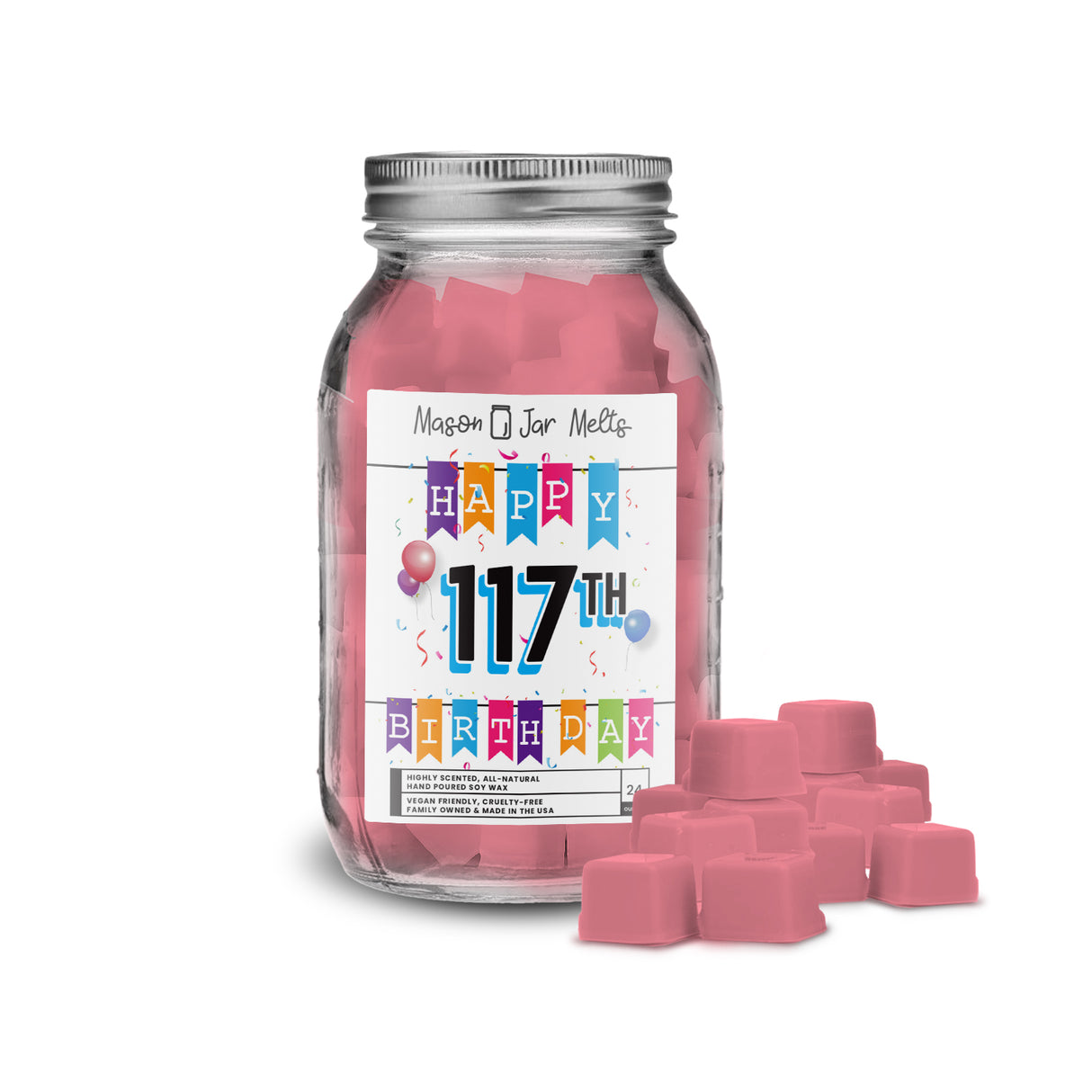 Happy 117th Birthday Mason Jar  Melts