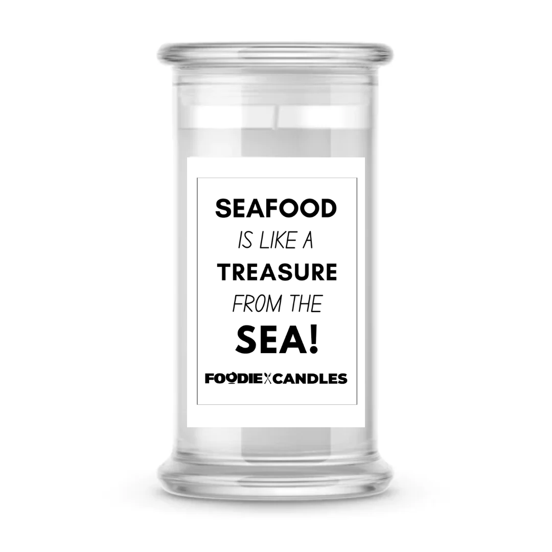 Seafood is like a Treasure from the sea! | Foodie Candles