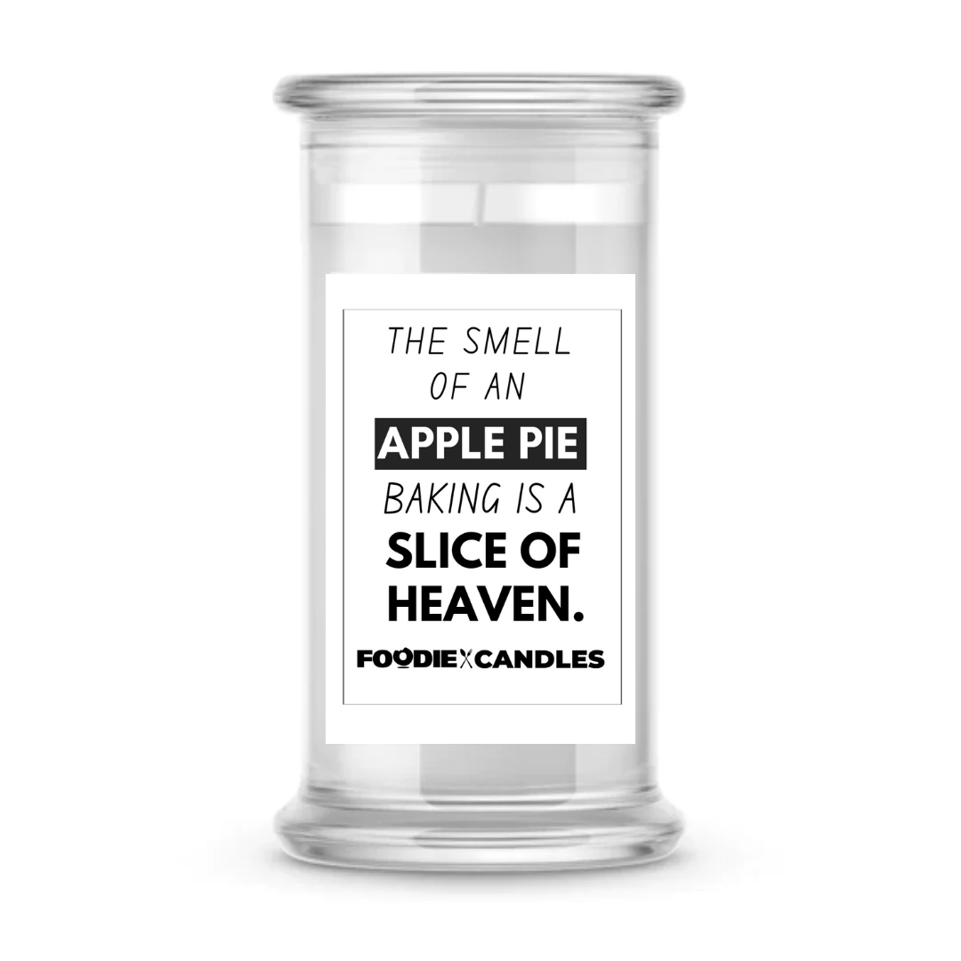 The Smell of an apple pie baking is a slice of heaven | Foodie Candles
