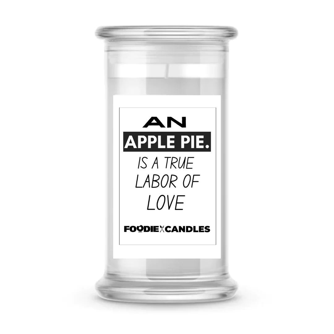 An apple pie is a true labor of love | Foodie Candles