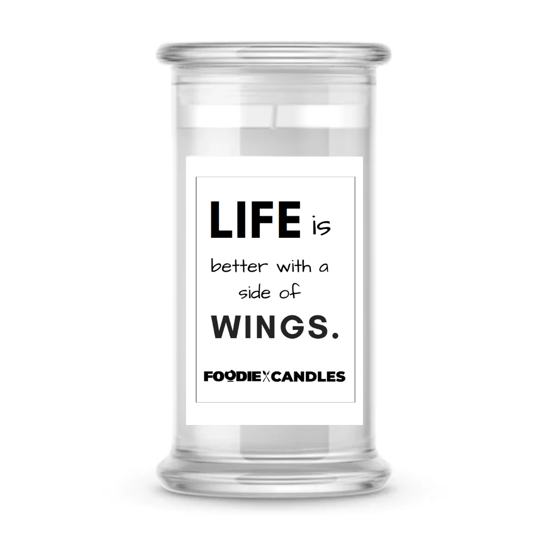 Life is better with a side of wings | Foodie Candles