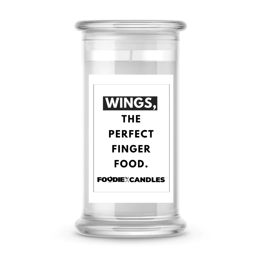Wings, the perfect finger food | Foodie Candles