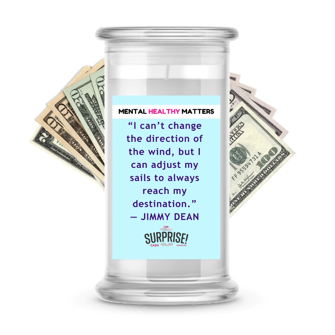 CHANGE WHAT YOU CAN, MANAGE WHAT YOU CAN'T. | MENTAL HEALTH CASH CANDLES