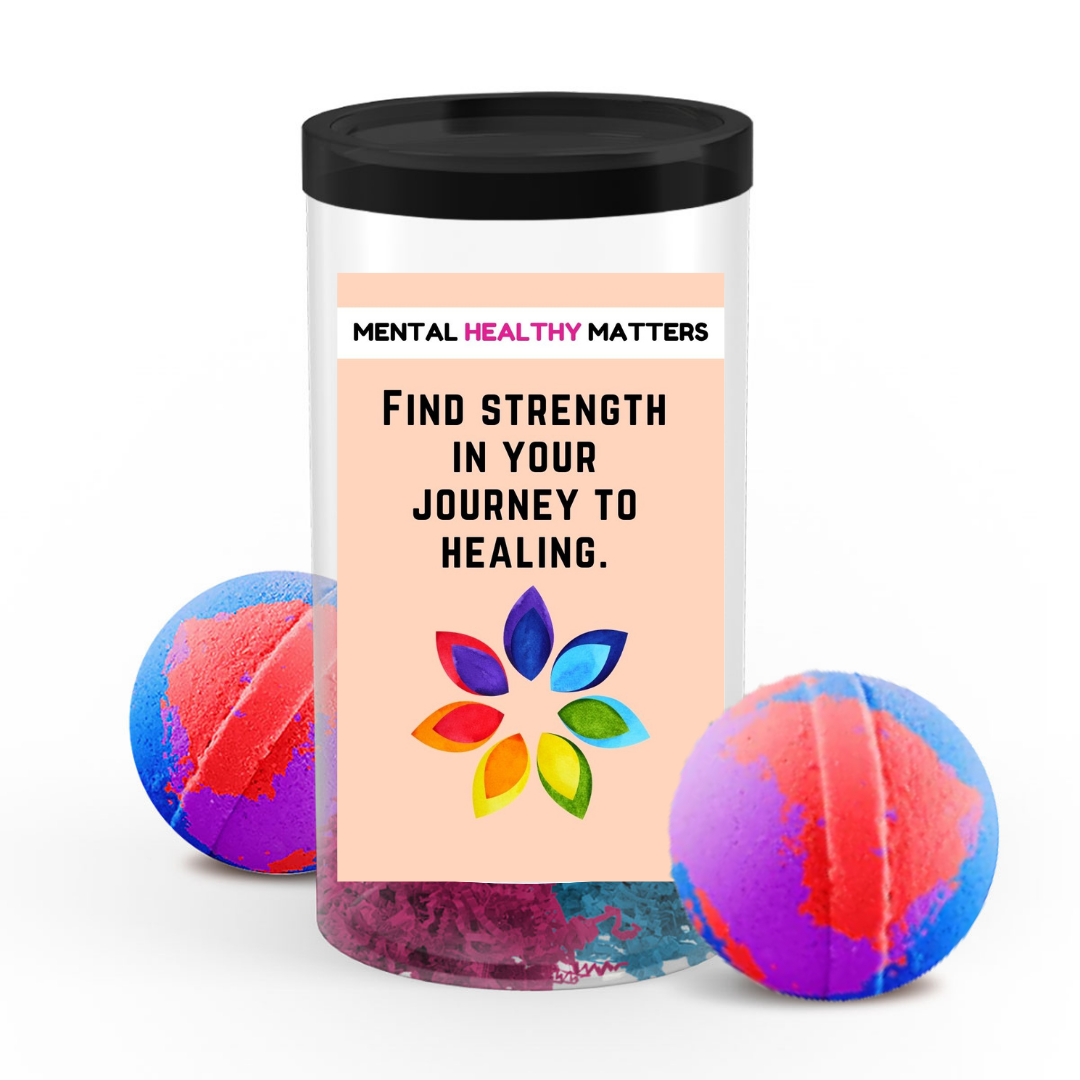 FIND STRENGTH IN YOUR JOURNEY TO HEALING | MENTAL HEALTH  BATH BOMBS