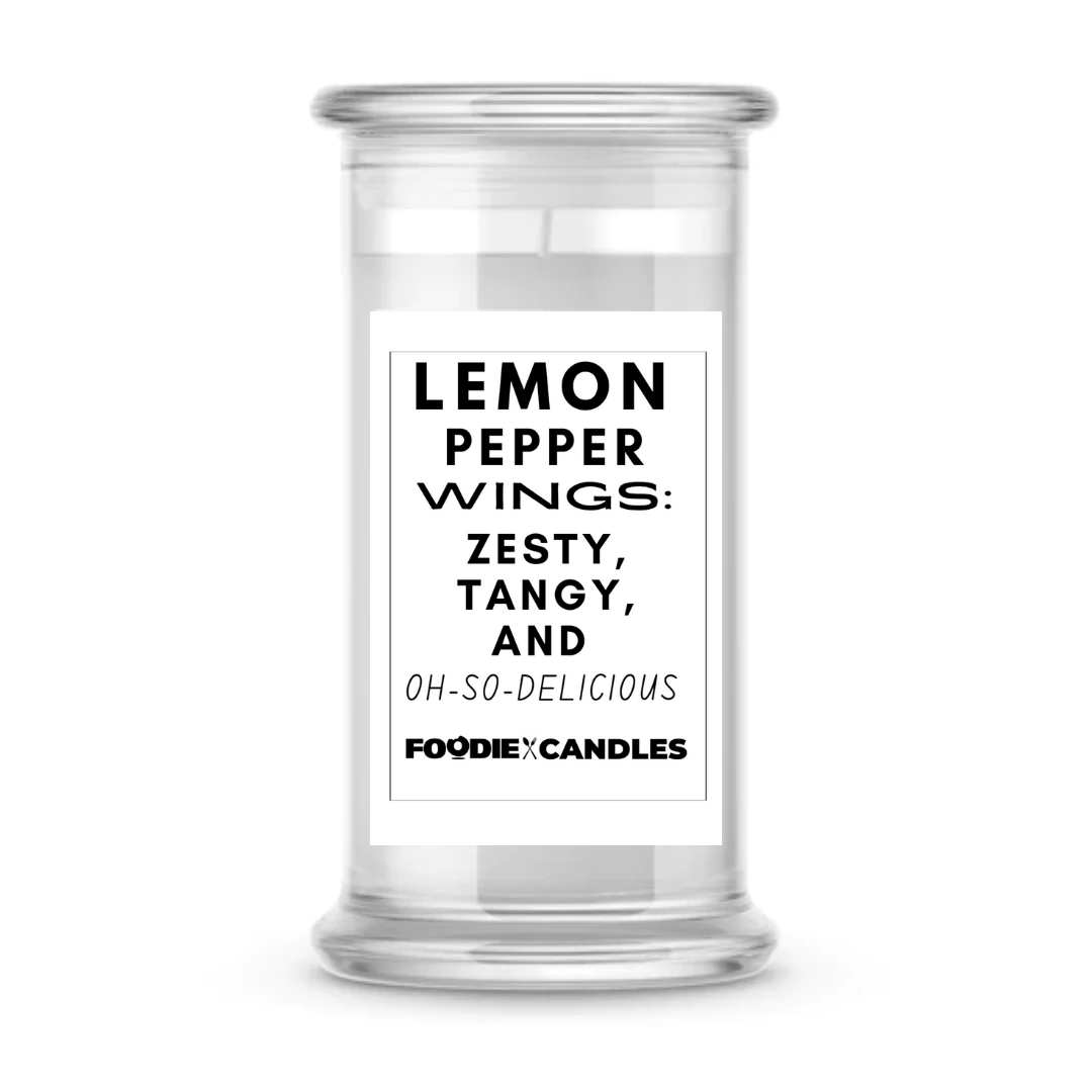 Lemon pepper wings; Zesty, tangy, and oh-so-delicious | Foodie Candles