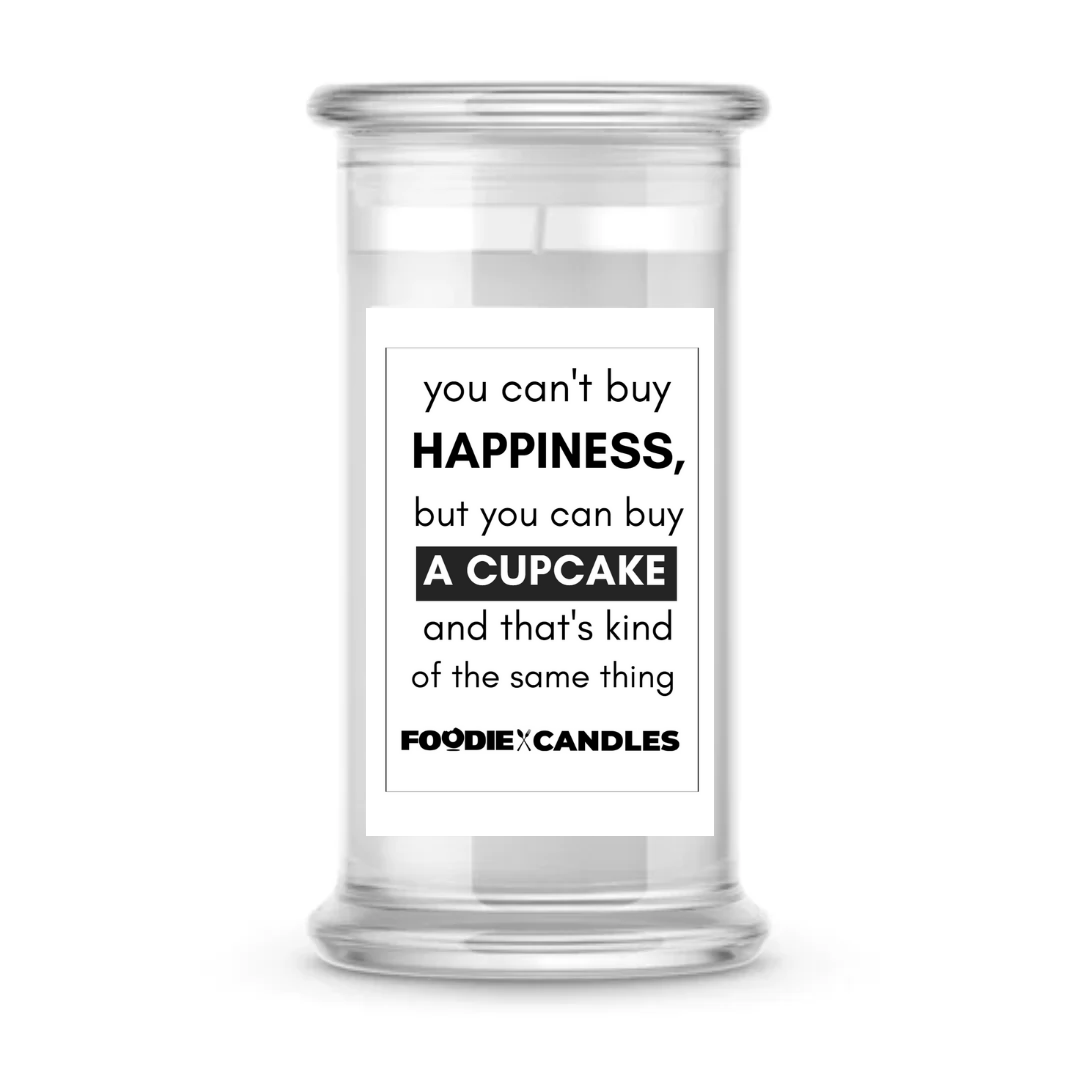 You can't buy happiness, but you can buy a cupcake and that's kind of the same thing | Foodie Candles