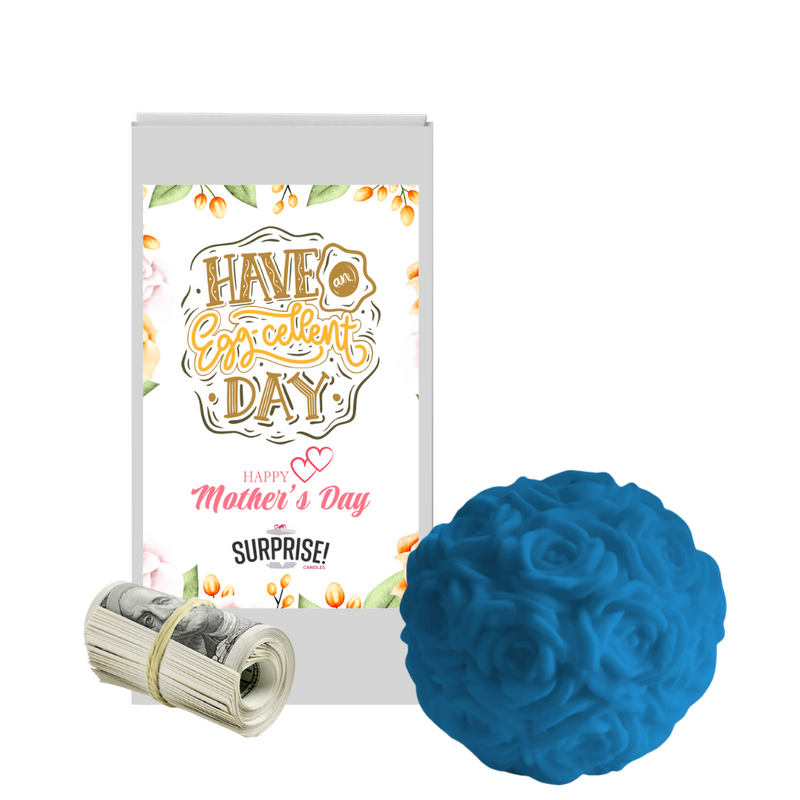 Have on eggcellent Day  happy Mother's Day | Rose Ball Cash Wax Melts