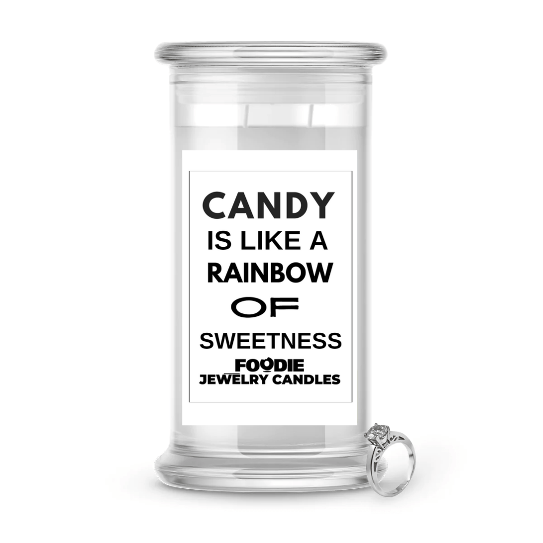 Candy is like a rainbow of sweetness | Foodie Jewelry Candles