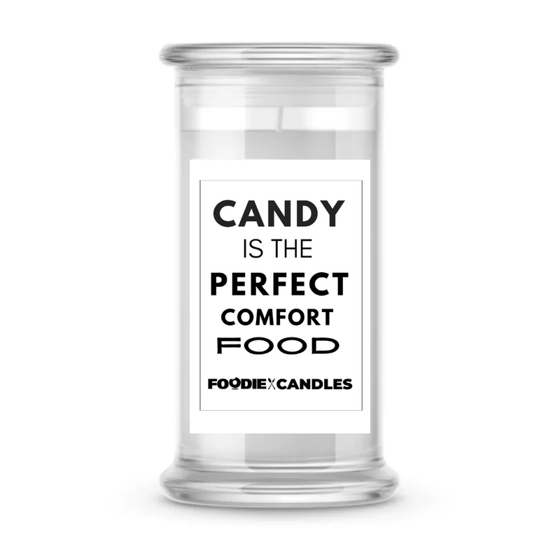 Candy is the perfect comfort food | Foodie Candles