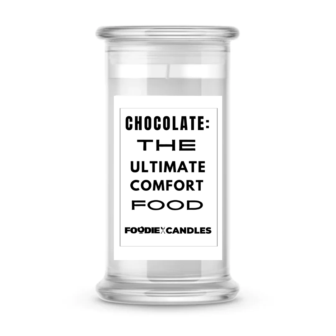 Chocolate : the ultimate comfort food | Foodie Candles