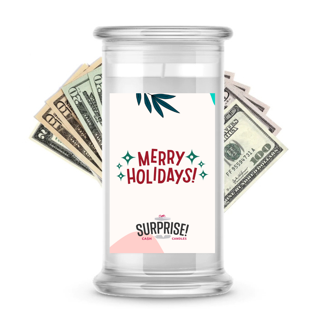 MERRY HOLIDAYS! MERRY CHRISTMAS CASH CANDLE