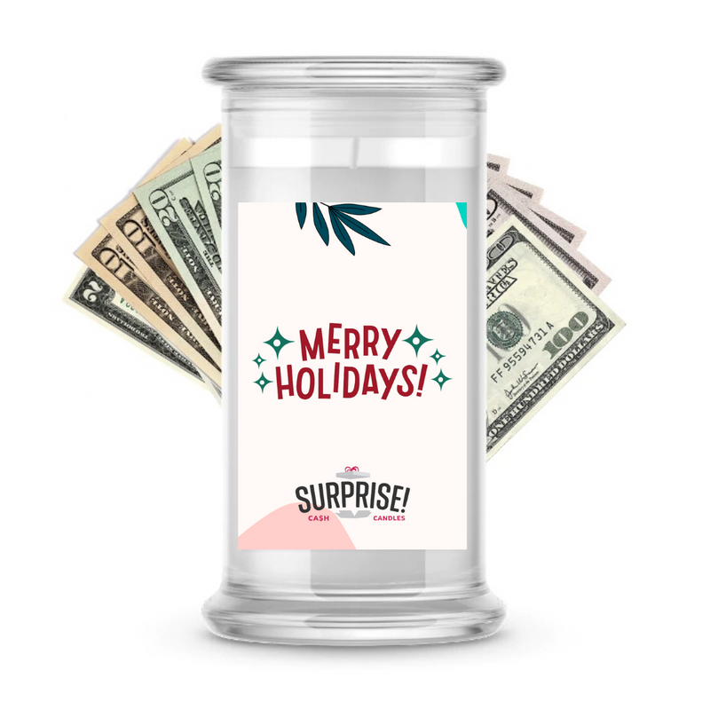 MERRY HOLIDAYS! MERRY CHRISTMAS CASH CANDLE