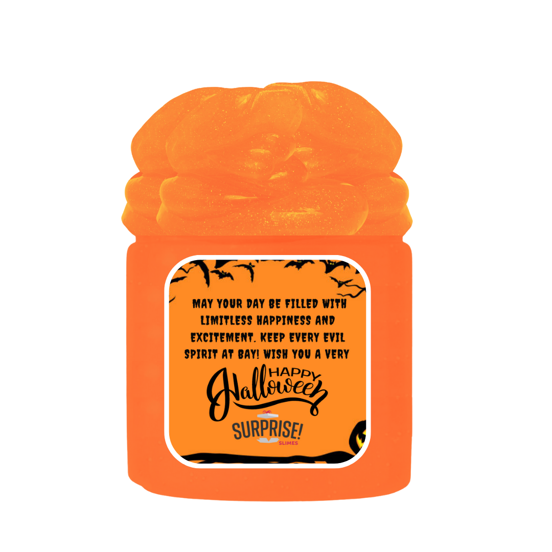 MAY YOUR DAY BE FILLED WITH LIMITLESS HAPPINESS AND EXCITEMENT. KEEP EVERY EVIL SPIRIT AT DAY! WISH YOU A VERY HAPPY HALLOWEEN HALLOWEEN SLIME