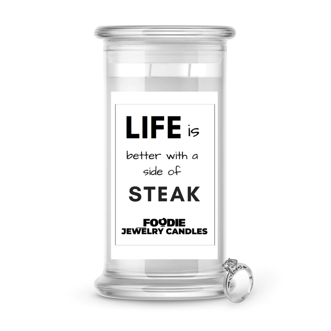 Life is better with a side of Steak | Foodie Jewelry Candles