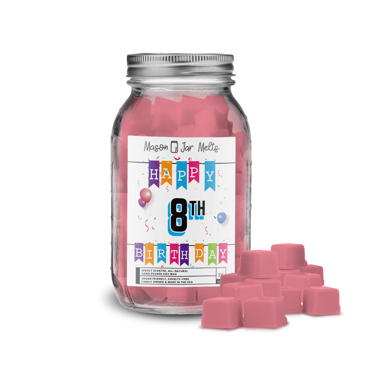 Happy 8th Birthday Mason Jar  Melts