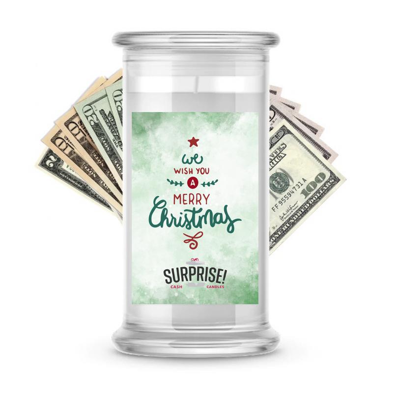 WE WISH YOU A MERRY CHRISTMAS MERRY CHRISTMAS CASH CANDLE