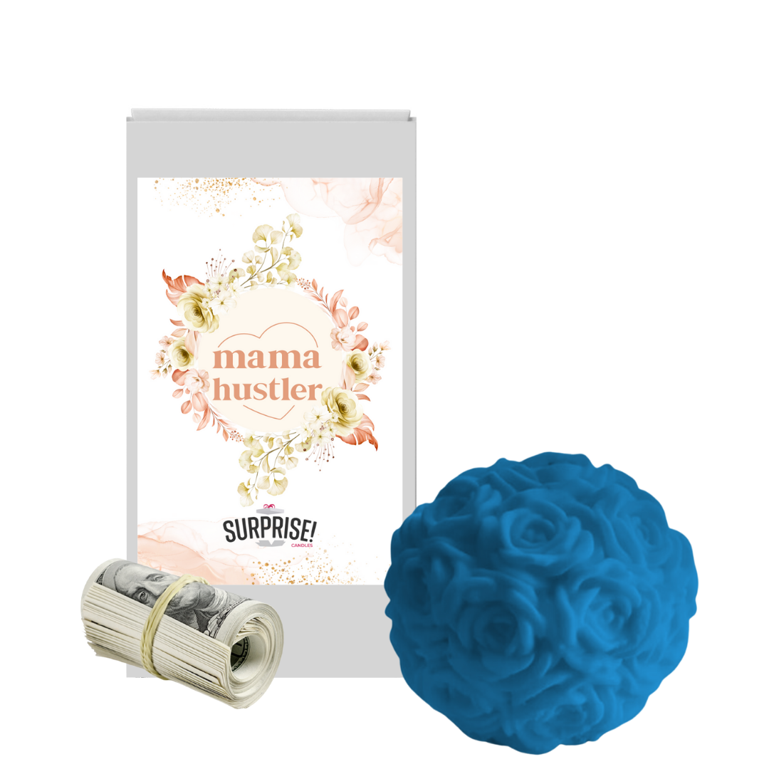 Mama hustler | Rose Ball Cash Wax Melts