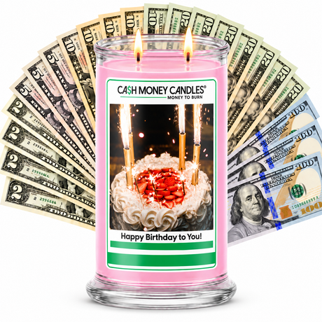 Happy Birthday to You Cash Candle with two lit wicks and a fan of cash