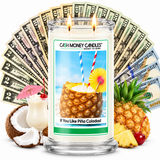 If You Like Piña Coladas! Cash Money Candle with two lit wicks and a fan of cash