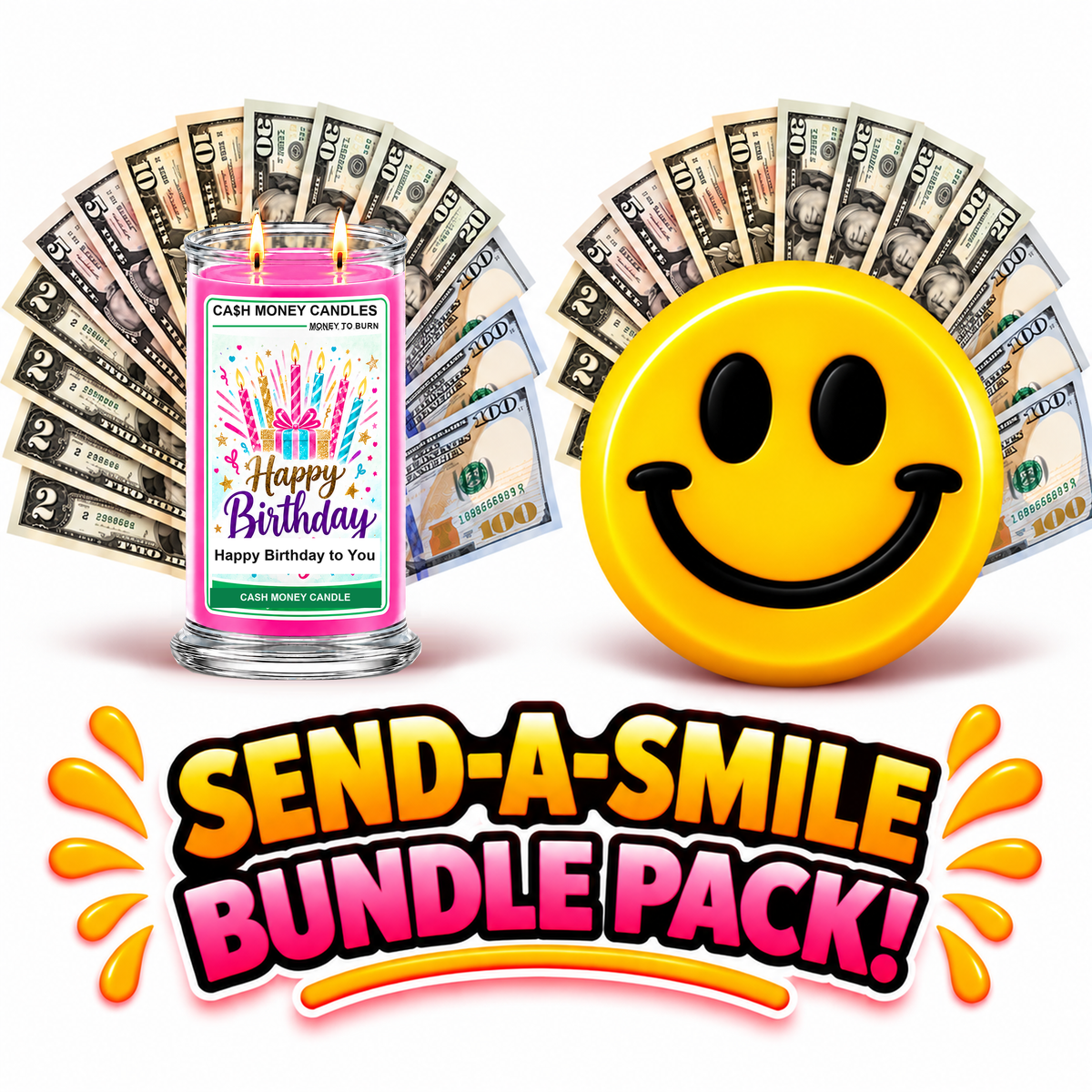 Send-A-Smile! birthday bundle with a Happy Birthday cash candle and giant smiley cash wax melt