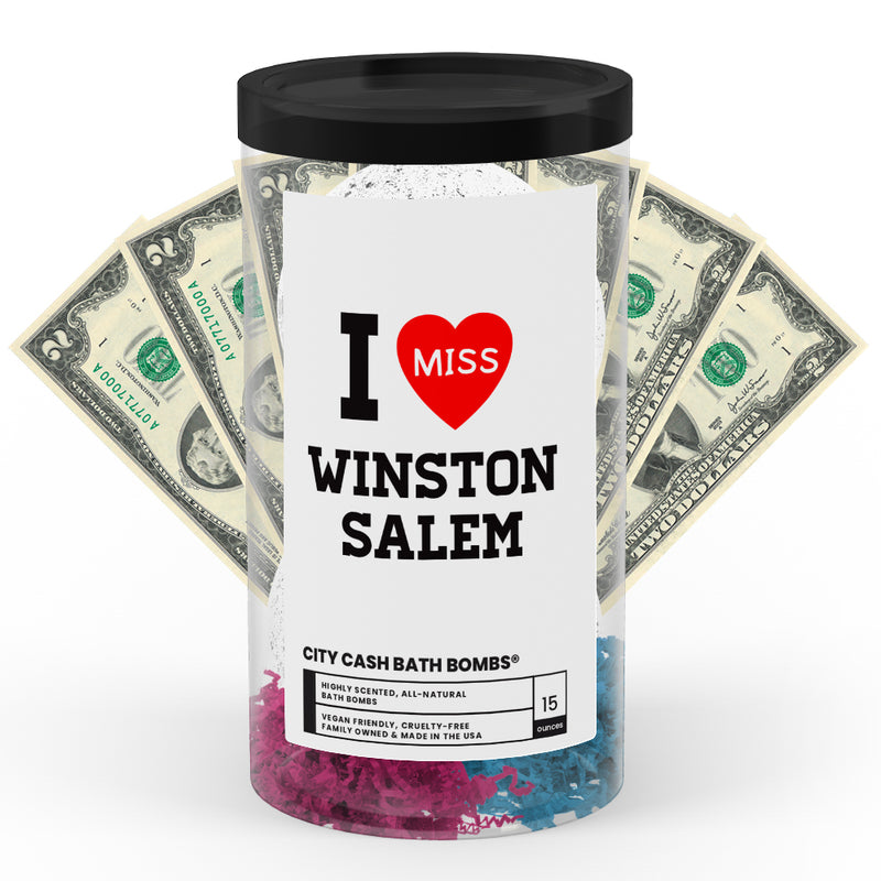 I miss Winston Salem City Cash Bath Bombs