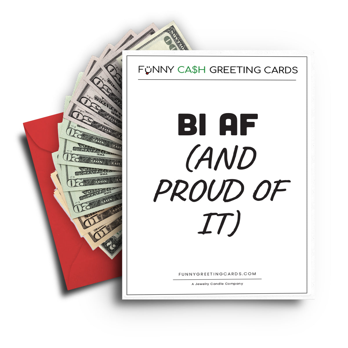 BI AF(And Proud of IT) Funny Cash Greeting Cards