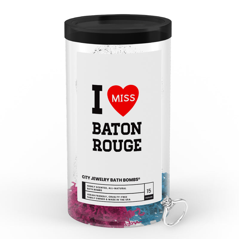 I miss Baton Rouge City Jewelry Bath Bombs