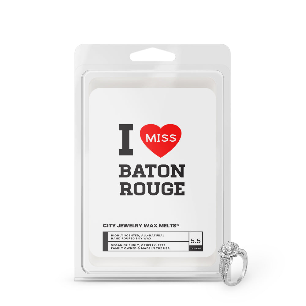 I miss Baton Rouge City Jewelry Wax Melts