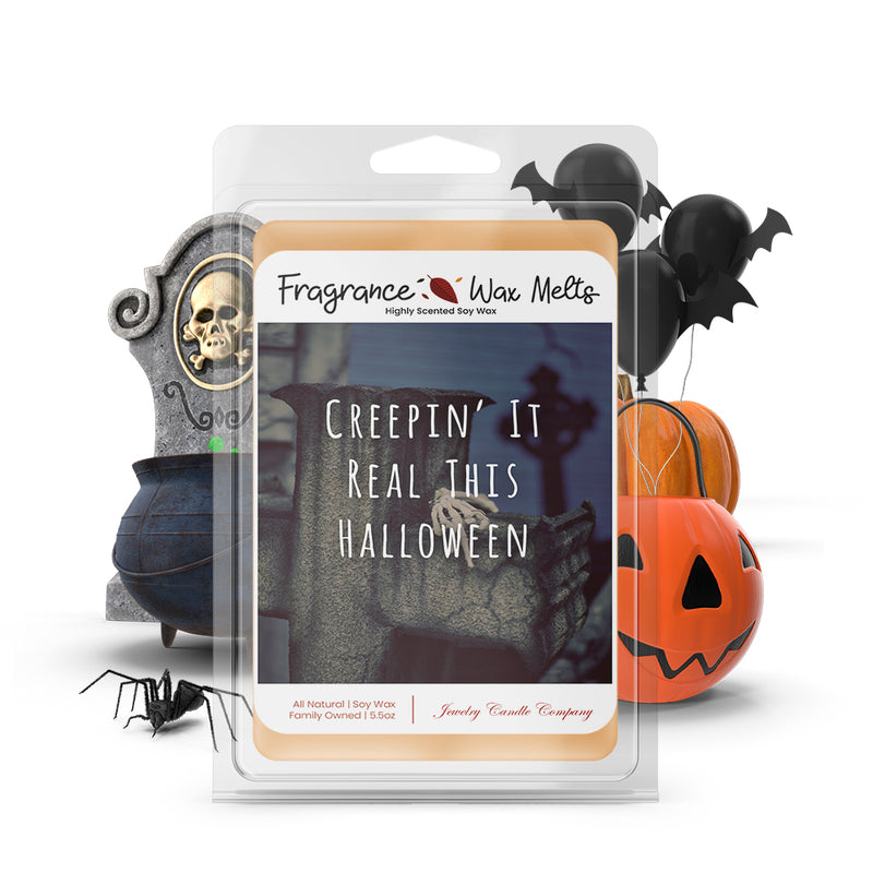 Creepin' real this halloween Fragrance Wax Melts