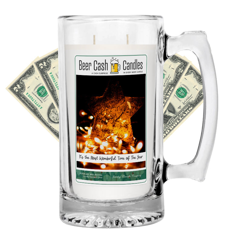 ITS THE MOST WONDERFUL TIME OF THE YEAR  Beer Cash Candle