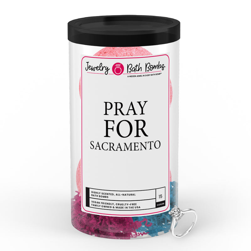 Pray For Sacramento Jewelry Bath Bomb