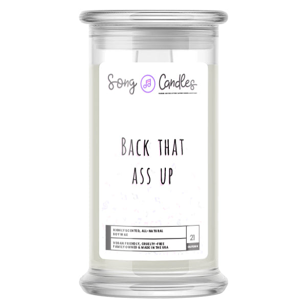 Back That Ass Up | Song Candles