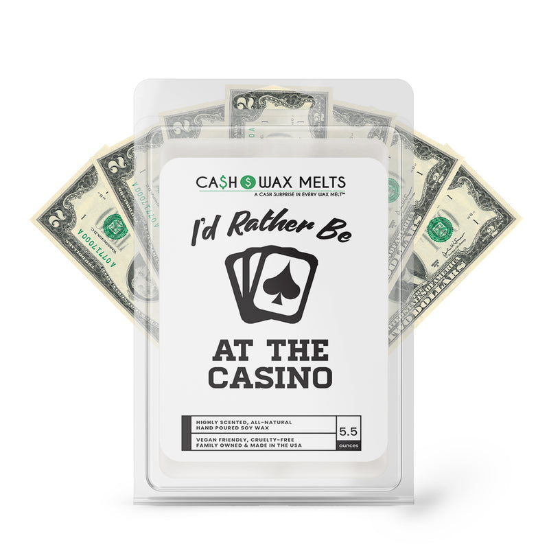 I'd rather be At The Casino Cash Wax Melts