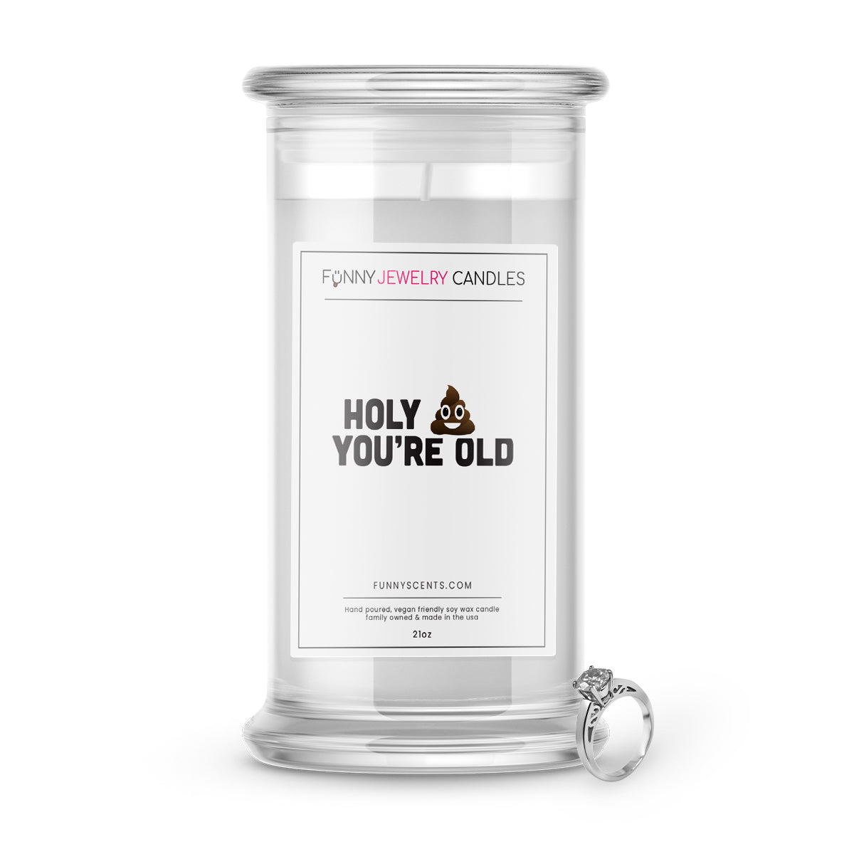 Holy Shit You're OLD Jewelry Funny Candles
