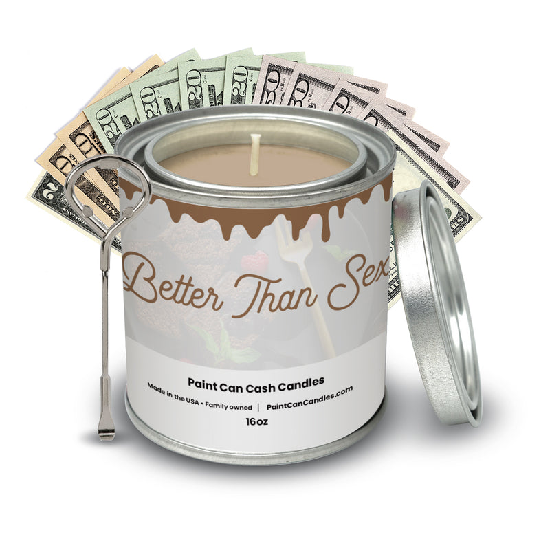 Better Than Sex - Paint Can Cash Candles