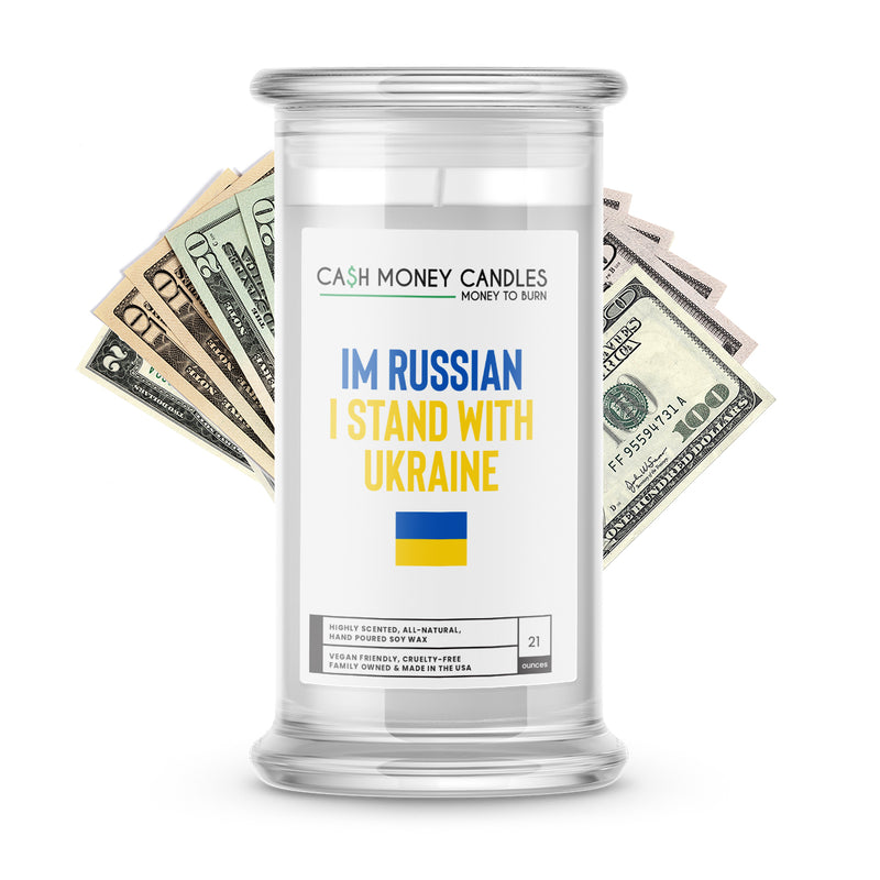 I'M Russian I Stand With Ukraine Cash Money Candle