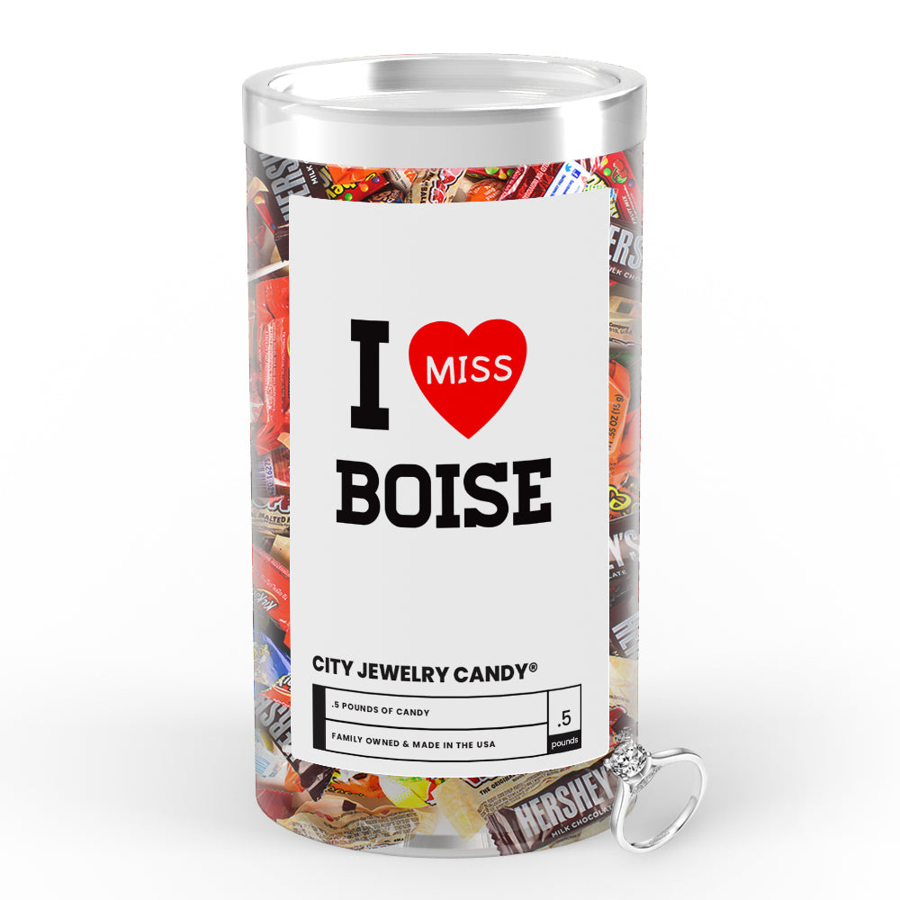 I miss Boise City Jewelry Candy