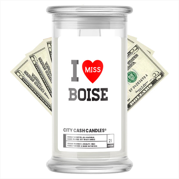 I miss Boise City Cash  Candles