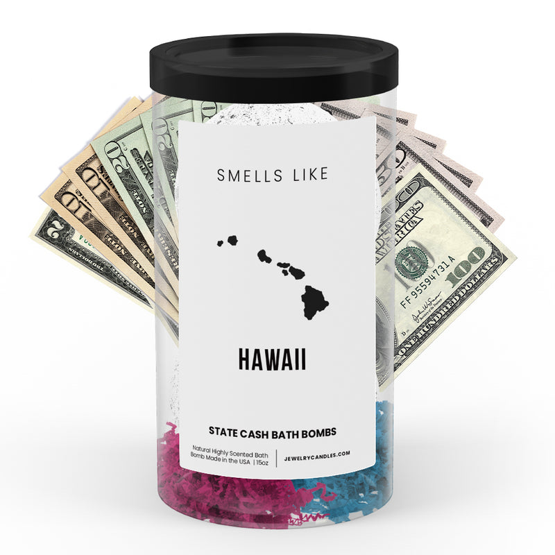 Smells Like Hawaii State Cash Bath Bombs