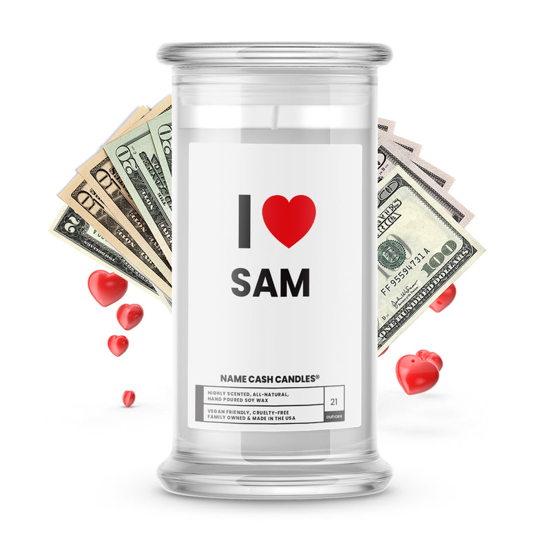 I ❤️ SAM | Name Cash Money Candles