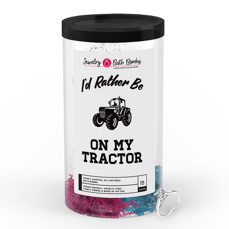 I'd rather be On My Tractor Jewelry Bath Bombs